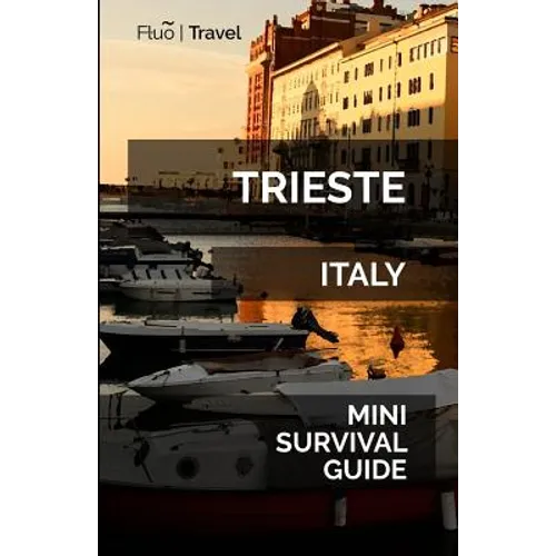 Trieste Mini Survival Guide - Paperback