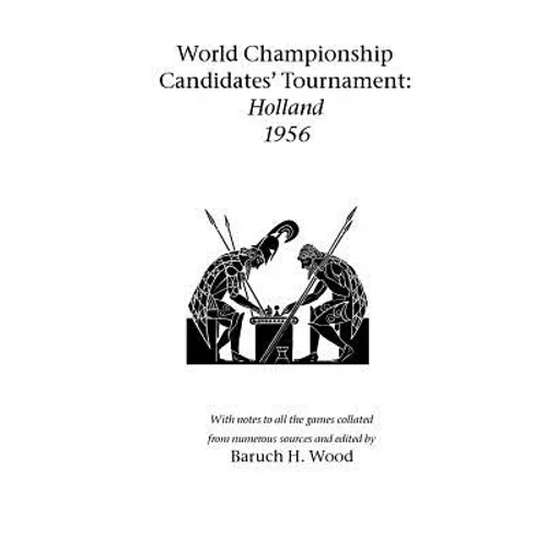 World Championship Candidates' Tournament - Holland 1956 - Paperback