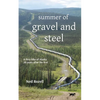summer of gravel and steel: a thru-hike of Alaska, 20 years after the first - Paperback