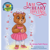 I am BEARY Loving - Hardcover