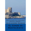 El Conde de Montecristo (Spanish) Edicion Completa - Paperback