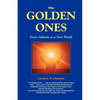 The Golden Ones: From Atlantis to a New World - Paperback