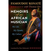 Memoirs of an African Musician: My Life, My Djembé, My Culture - Paperback