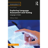 Exploring Language Assessment and Testing: Language in Action - Paperback