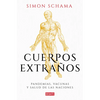 Cuerpos Extraños: Pandemias, Vacunas Y Salud de Las Naciones / Foreign Bodies: Pandemics, Vaccines, and the Health of Nation S - Paperback