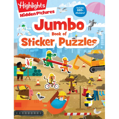 Jumbo Book of Sticker Puzzles: Ultimate Sticker Puzzle Fun with Over 800 Stickers & 100 Activities, Including Mazes, Hidden Pictures Scenes & Logic Pu - Paperback