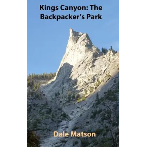 Kings Canyon: The Backpacker's Park - Paperback