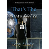 That's the State We're In - Paperback