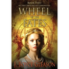 Wheel of the Fates: Book Two of the Carolingian Chronicles - Paperback