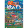 My I's: Isms, Ignorance, Interrelationships, and Insights - Paperback