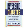 Reversing Diabetes - Paperback