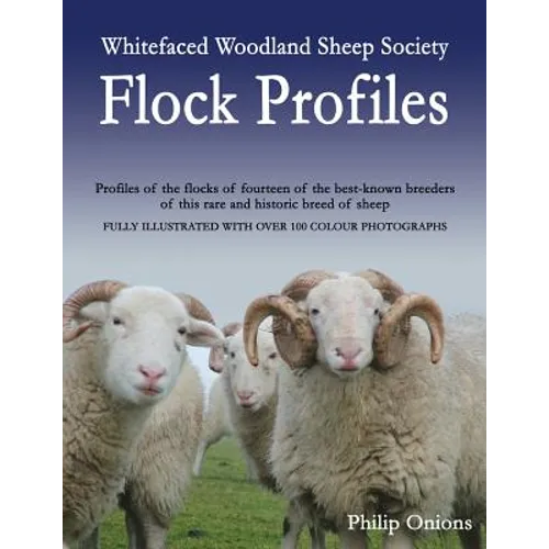 Whitefaced Woodland Sheep Society Flock Profiles - Paperback