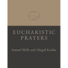 Eucharistic Prayers - Paperback