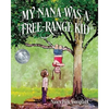 My Nana Was A Free-Range Kid - Paperback