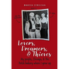 Lovers, Dreamers, & Thieves - Paperback