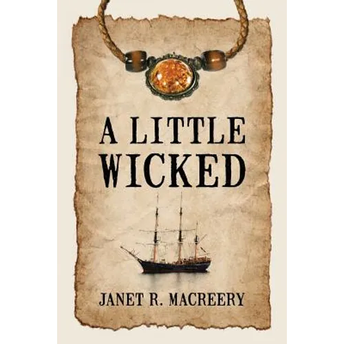 A Little Wicked - Paperback