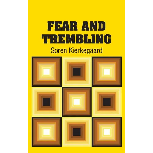 Fear and Trembling - Hardcover