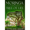 Moringa - Tree of Life - Paperback