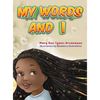 My words and I - Hardcover