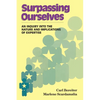 Surpassing Ourselves: An Enquiry Into the Nature and Implications of Expertise - Paperback