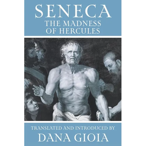 Seneca: The Madness of Hercules - Paperback