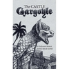 The Castle Gargoyle: A Hollyweird Memoir - Paperback