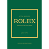 Little Book of Rolex: The Story Behind the Iconic Brand - Hardcover