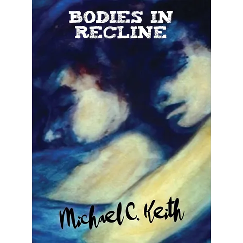 Bodies in Recline - Paperback