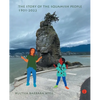 The Story of the Squamish People: 1901-2022 - Paperback