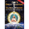 God's Great Tradition of Global Wisdom: Guru Yoga-Satsang in the Integral Age - Paperback