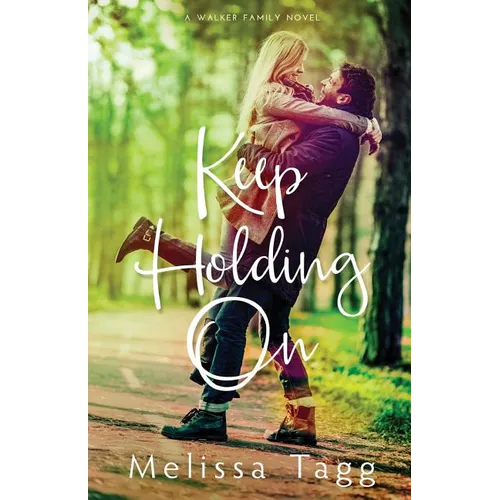 Keep Holding On - Paperback