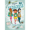 Adventures in Kindness: 52 Awesome Kid Adventures for Building a Better World - Paperback