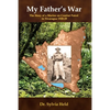 My Father's War: The Story of a Marine on Combat Patrol in Nicaragua 1928-29 - Paperback