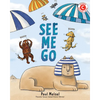 See Me Go - Hardcover