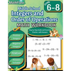 Integers and Order of Operations Math Workbook 6th to 8th Grade: Middle School Integers Workbook, PEMDAS - Paperback