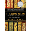 If the Oceans Were Ink: An Unlikely Friendship and a Journey to the Heart of the Quran - Paperback
