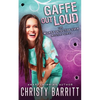 Gaffe Out Loud - Paperback