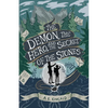 The Demon, the Hero, and the Secret of the Stones - Paperback