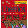 The Cheerios Christmas Play Book - Board Book