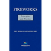Fireworks, Principles and Practice, 1st Edition - Hardcover