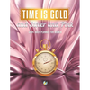 Time Is Gold and Silver and Pink: 2024 Daily Planner for Women - Paperback