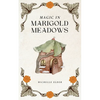 Magic in Marigold Meadows - Paperback