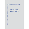 Space, Time, and Science (Opera Omnia) Vol XII - Hardcover