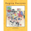 Regina Raccoon - Hardcover