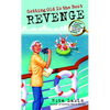Getting Old Is the Best Revenge - Mass Market Paperbound