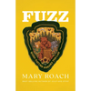 Fuzz: When Nature Breaks the Law - Hardcover