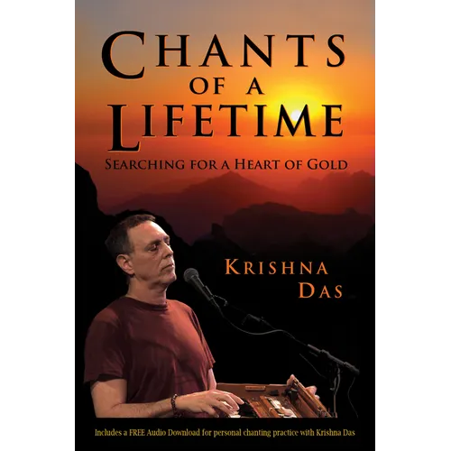 Chants of a Lifetime: Searching for a Heart of Gold - Paperback