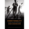 Conditionality & Coercion: Electoral Clientelism in Eastern Europe - Paperback