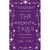 The Accidental Tales: Short Story Collection - Paperback