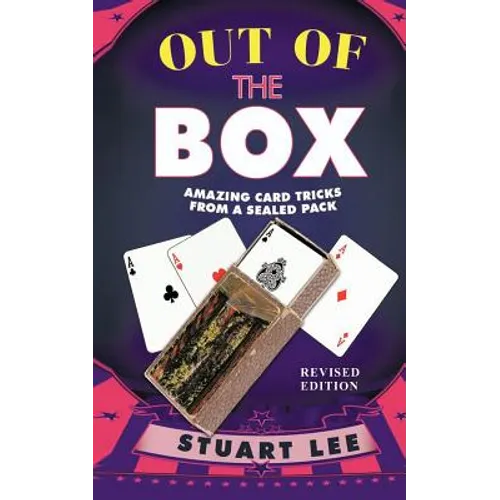 Out of the Box: Amazing Card Tricks from a Sealed Pack - Paperback